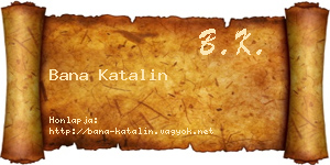 Bana Katalin névjegykártya